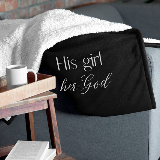 His girl her God Premium sherpa blanket