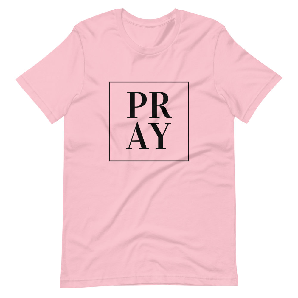 PRAY Short-Sleeve Unisex T-Shirt