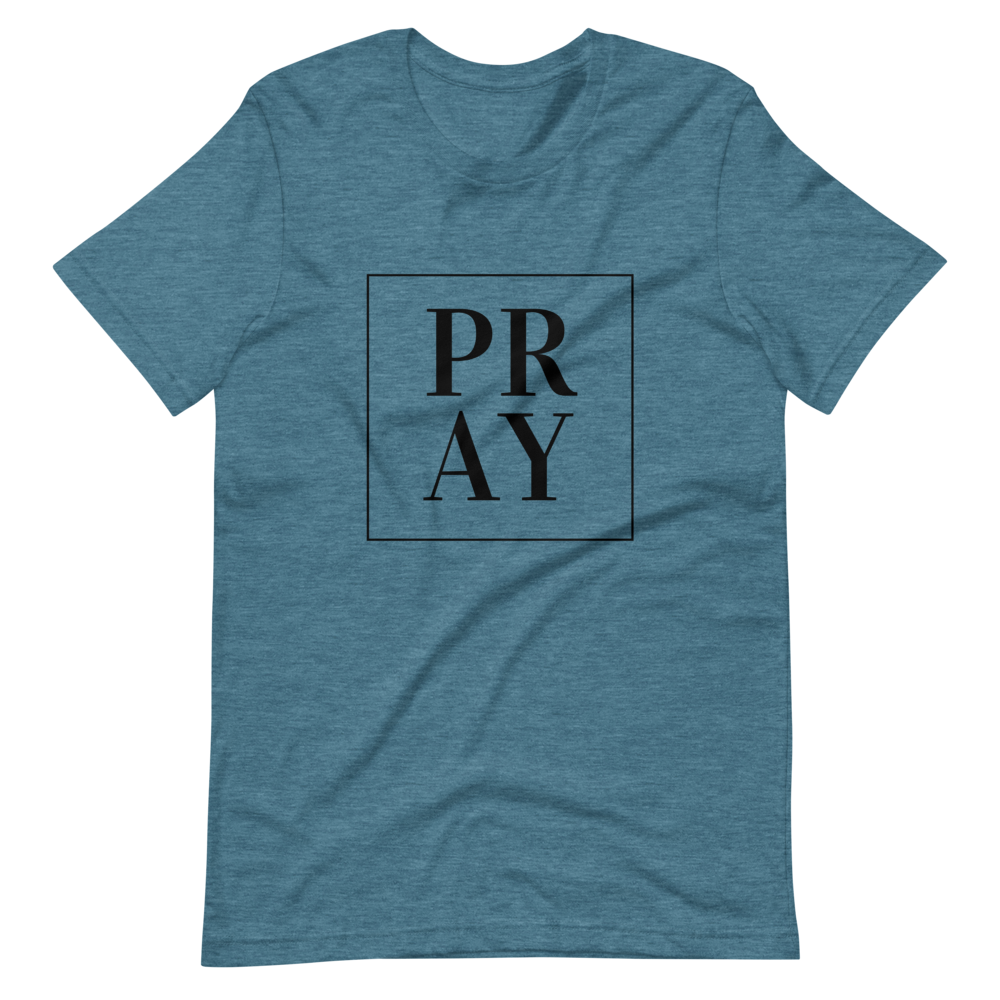 PRAY Short-Sleeve Unisex T-Shirt