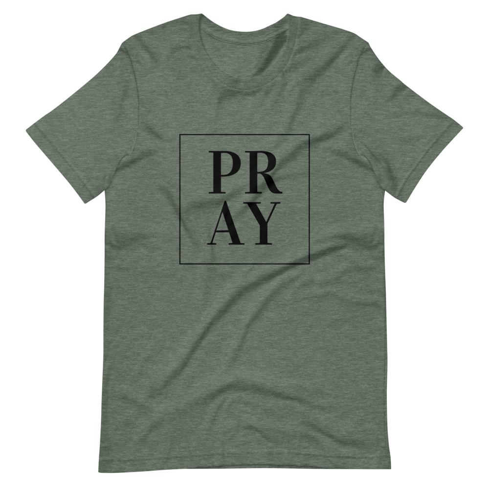 PRAY Short-Sleeve Unisex T-Shirt