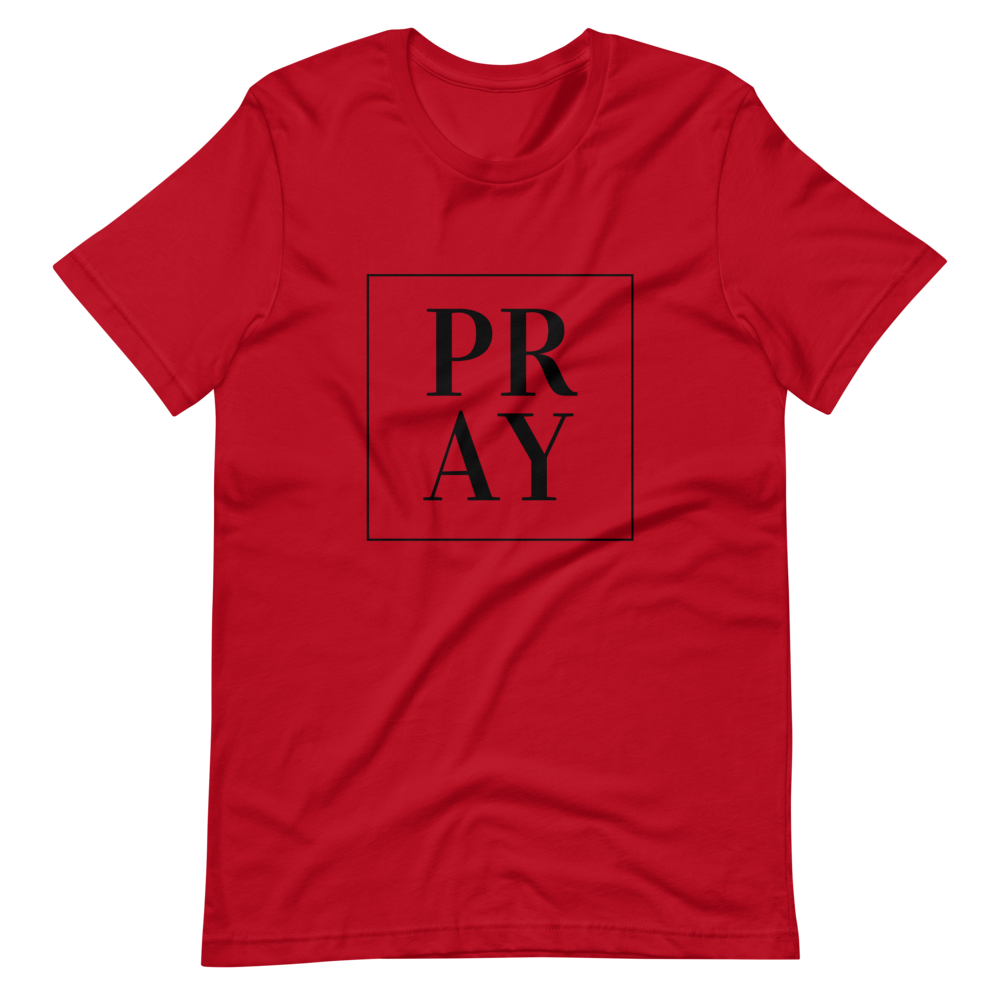 PRAY Short-Sleeve Unisex T-Shirt