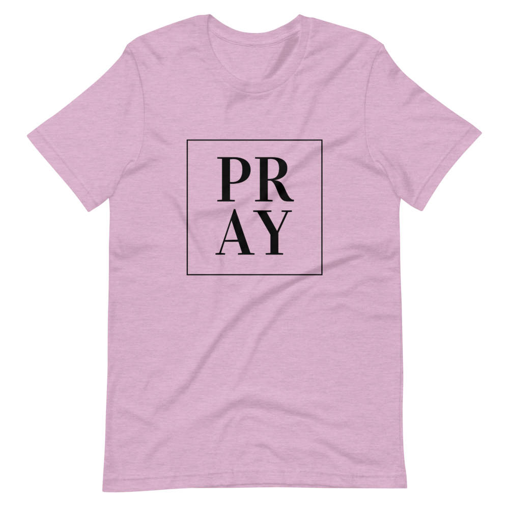 PRAY Short-Sleeve Unisex T-Shirt