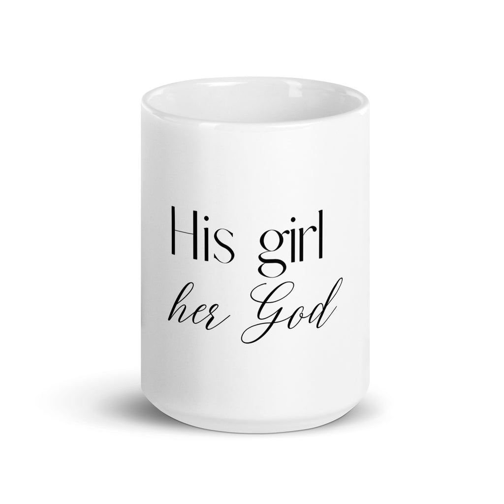 His girl her God White glossy mug