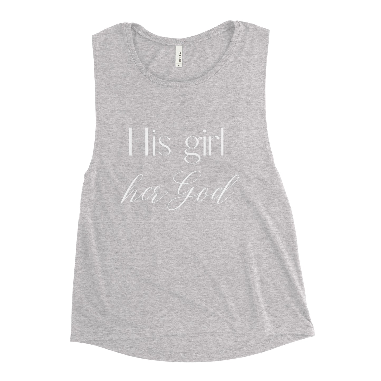 His girl her God Ladies’ Muscle Tank