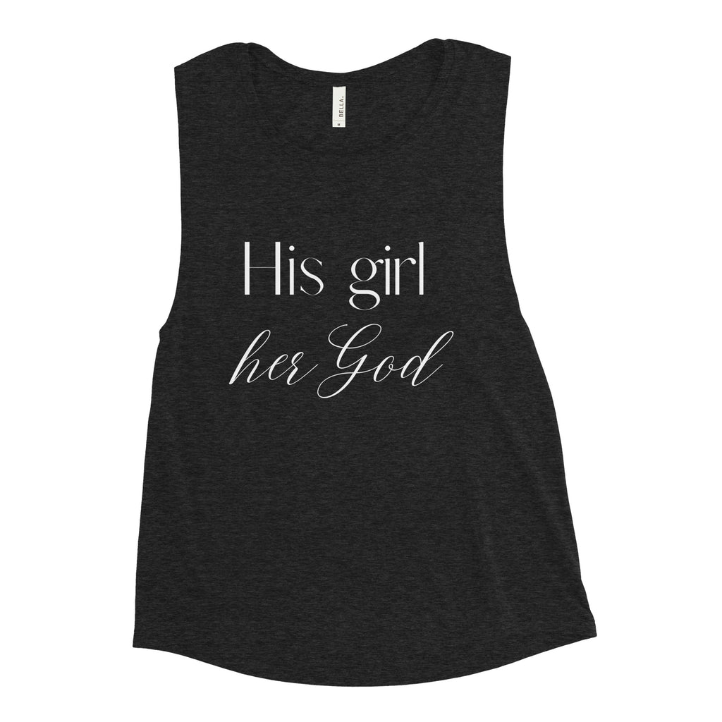His girl her God Ladies’ Muscle Tank