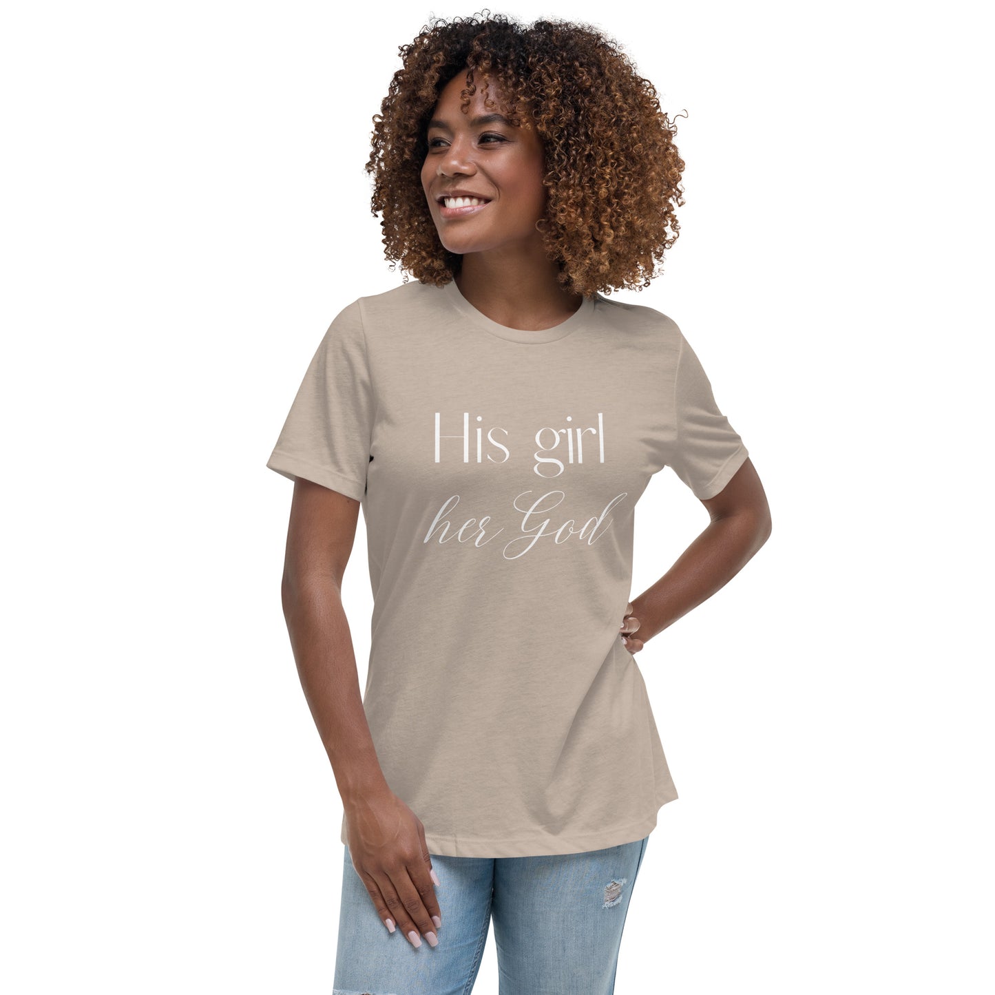 His girl her God Women's Relaxed T-Shirt