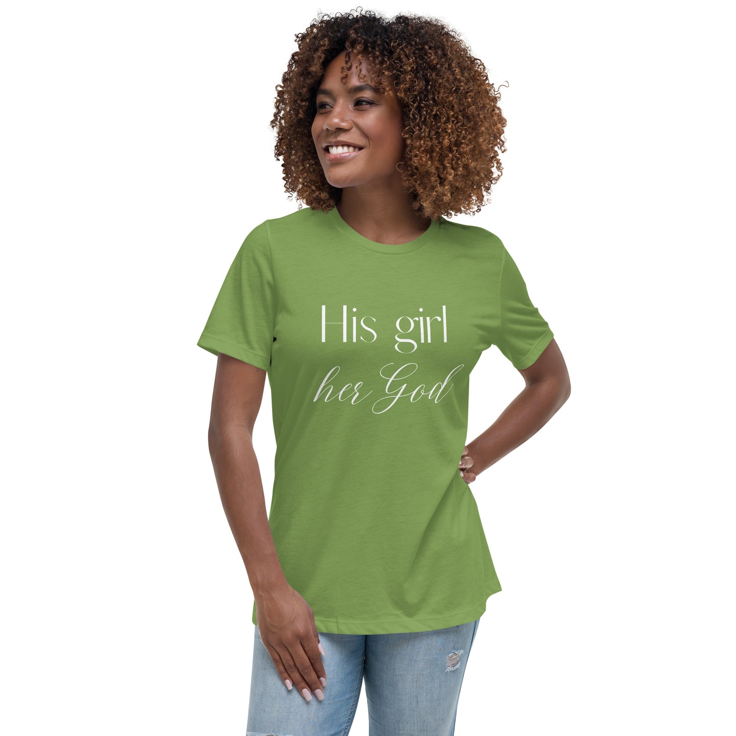 His girl her God Women's Relaxed T-Shirt